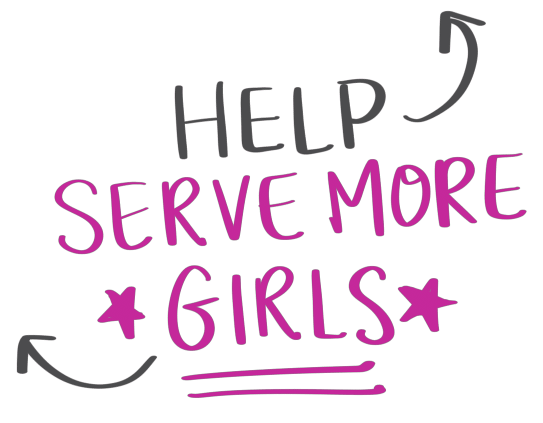 Help us serve more girls